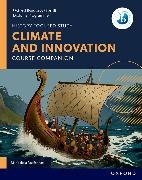 María de la Paz Estevez - Oxford Resources for IB DP History: Climate and Innovation Course Book