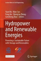 Yaan Hu, Feng Jin, Feng Jin et al, Marc Sas, Gensheng Zhao, Sheng’an Zheng... - Hydropower and Renewable Energies