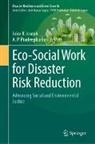 Joice K Joseph, Joice K. Joseph, Joice K Joseph, P Pradeepkumar, A. P. Pradeepkumar - Eco-Social Work for Disaster Risk Reduction