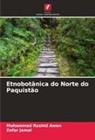 Zafar Jamal, Muhammad Rashid Awan - Etnobotânica do Norte do Paquistão
