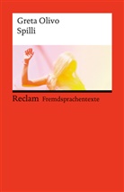 Greta Olivo, Uta Manogg - Spilli