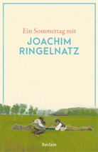 Joachim Ringelnatz - Ein Sommertag mit Joachim Ringelnatz