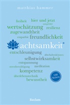Matthias Hammer - Achtsamkeit. 100 Seiten