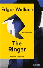 Edgar Wallace - The Ringer
