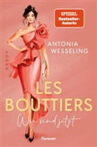 Antonia Wesseling - Les Bouttiers - Wir sind jetzt
