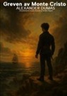 Anders &Aring;gren, Alexander Dumas - Greven av Monte Cristo