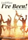 Daybook Heaven Books - LOOK WHERE IVE BEEN TRAVEL JOU