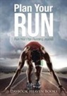 Daybook Heaven Books - PLAN YOUR RUN RUN YOUR PLAN RU