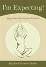 Daybook Heaven Books - IM EXPECTING YOGA JOURNAL PREN
