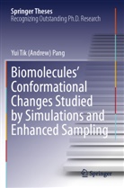 Yui Tik (Andrew) Pang - Biomolecules' Conformational Changes Studied by Simulations and Enhanced Sampling