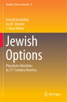 Arnold Dashefsky, Ira M Sheskin, Ira M. Sheskin, J Alan Winter, J. Alan Winter, J.Alan Winter - Jewish Options
