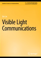 Xin Lin - Visible Light Communications