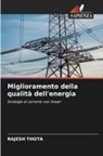 Rajesh Thota - Miglioramento della qualità dell'energia