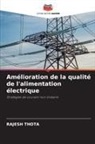 Rajesh Thota - Amélioration de la qualité de l'alimentation électrique