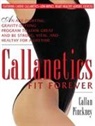 Callan Pinckney - Callanetics Fit Forever