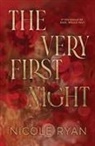 Nicole Ryan - The Very First Night