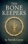 Patrick Coyne - The Bone Keepers