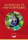 Yildirim Celebi - Akvaryum ve Havuz Bitkileri