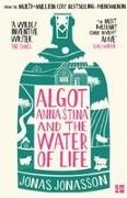 Jonas Jonassohn, Jonas Jonasson - Algot, Anna Stina and the Water of Life
