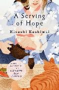 Hisashi Kashiwai - A Serving of Hope