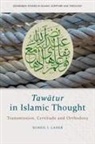 Suheil I Laher, Suheil I. (Faculty Associate in Qu'ranic Studies Laher - Taw&#257;tur in Islamic Thought