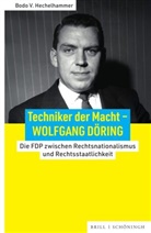 Bodo V Hechelhammer, Bodo V. Hechelhammer - Techniker der Macht - Wolfgang D&ouml;ring