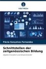 Flávia Gonçalves Fernandes - Schnittstellen der zeitgenössischen Bildung