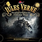 Annina Braunmiller-Jest, Christian Brückner, Sascha Draeger - Jules Verne - Die neuen Abenteuer des Phileas Fogg - Im Auge des Kristalls, 1 Audio-CD (Livre audio)