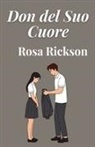 Rosa Rickson - Don del Suo Cuore