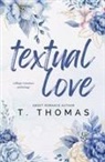 T. Thomas - Textual Love