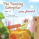 Kidkiddos Books, Rayne Coshav - The Traveling Caterpillar (English Pashto Bilingual Children's Book)