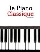 Javier Marcó - Le Piano Classique