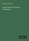 Alexander Puschkin - Der Postmeister und andere Erz&auml;hlungen