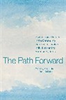 David DeMatteo, DeMatteo David, Kirk Heilbrun, Heilbrun Kirk - The Path Forward