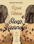 Azra Abbas - Sleep Journeys