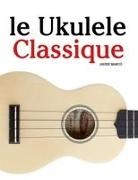 Javier Marcó - Le Ukulele Classique