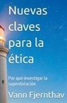 Vann Fjernthav - Nuevas claves para la ética