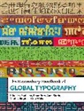 Paul Luna, Fiona Ross, Aaris Sherin, Su Walker, Luna Paul, Ross Fiona... - The Bloomsbury Handbook of Global Typography