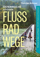 Thorsten Brönner - Österreichs schönste Flussradwege