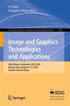Yi Chen, Wang, Yongtian Wang - Image and Graphics Technologies and Applications