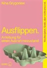 Nina Grygoriew - Ausflippen