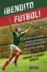 Fernando Quirarte - Bendito fútbol / Blessed Soccer