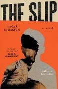 Lucas Schaefer - The Slip - A Novel