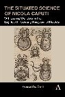 Manuel De Carli - The Situated Science of Nicola Caputi