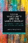 James Kartal Gülgeçer - Youth, Masculinity and the Labour Market