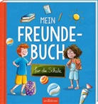 Sarah Welk, Caroline Opheys - Mein Freundebuch für die Schule