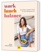 Stina Spiegelberg - Work-Lunch-Balance