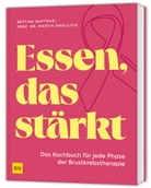 Bettina Matthaei, Martin Smollich, rer. nat. Martin Smollich - Essen, das stärkt