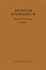 György Hazai - Archivum Ottomanicum 19 (2001)