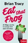 Brian Tracy, Nikolas Bertheau - Eat that Frog